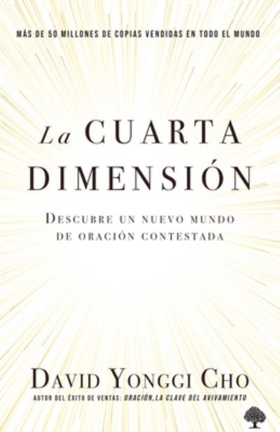 Cover for David Yonggi Cho · Cuarta Dimensión (Book) (2023)
