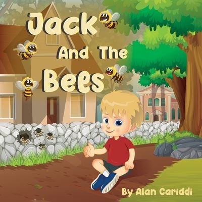 Cover for Alan Cariddi · Jack and the Bees (Book) (2023)