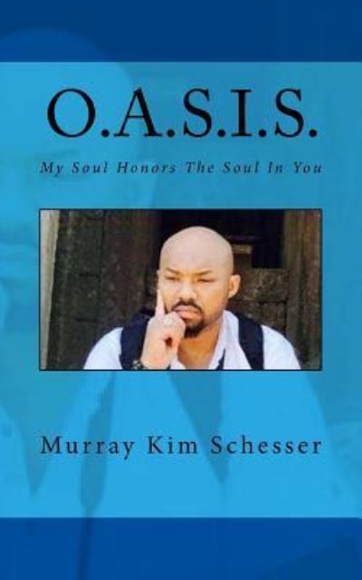 Cover for Murray Kim Schesser · O.a.s.i.s. (Paperback Book) (2017)