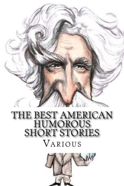 Cover for Richard Malcolm Johnston · The Best American Humorous Short Stories (Paperback Book) (2018)