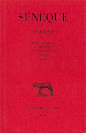 Cover for Sénéque · Tragédies (Collection Des Universites De France) (French Edition) (Paperback Book) [French, Blg Rei edition] (2002)