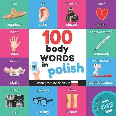 Cover for Yukismart · 100 body words in polish: Bilingual picture book for kids: english / polish with pronunciations - Learn Polish (Pocketbok) (2023)