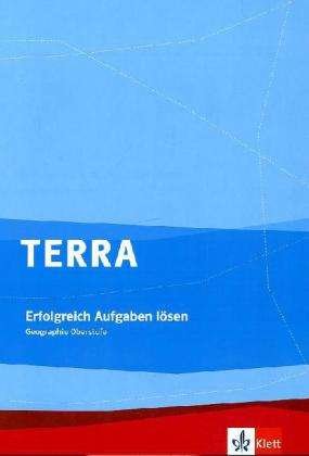 Cover for Egbert Brodengeier, Kathrin Eger, Bodo Lehnig, Matthias Scholliers, Wilfried Korby · TERRA Erfolgreich Arbeitsaufgaben lösen (Book)