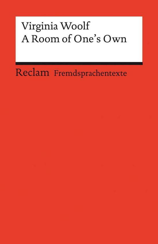 A Room of One's Own - Virginia Woolf - Bøker - Reclam Philipp Jun. - 9783150199930 - 5. november 2021