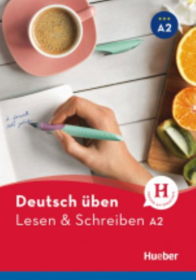 Cover for Anneli Billina · Deutsch uben: Lesen &amp; Schreiben A2 (Paperback Book) (2018)