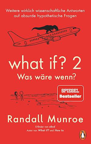 What if? 2 - Was wäre wenn? - Randall Munroe - Bøker - Penguin - 9783328600930 - 14. september 2022