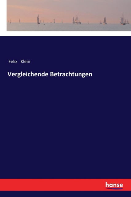Vergleichende Betrachtungen - Klein - Kirjat -  - 9783337198930 - lauantai 11. marraskuuta 2017