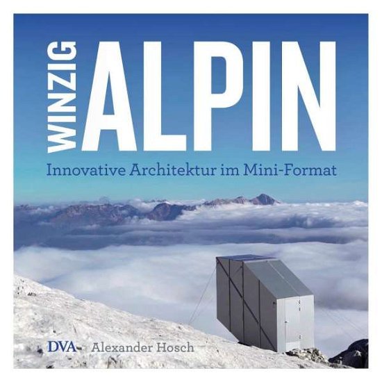 Cover for Hosch · Winzig alpin (Book)