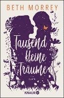 Cover for Beth Morrey · Tausend kleine Träume (Paperback Book) (2022)