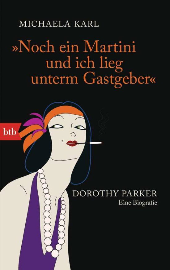 Cover for Michaela Karl · Btb.74493 Karl.noch Ein Martini Und Ich (Bok)