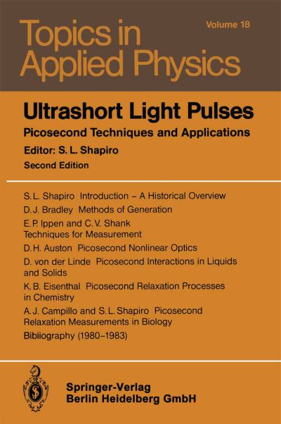 Cover for S L Shapiro · Ultrashort Light Pulses: Picosecond Techniques and Applications - Topics in Applied Physics (Paperback Book) [2nd edition. edition] (1984)