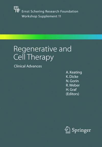 Cover for A Keating · Regenerative and Cell Therapy: Clinical Advances - Ernst Schering Foundation Symposium Proceedings (Hardcover Book) [2005 edition] (2004)