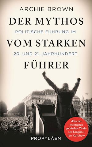 Der Mythos vom starken Führer - Brown - Books -  - 9783549074930 - 