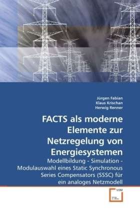 FACTS als moderne Elemente zur N - Fabian - Bøker -  - 9783639119930 - 