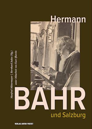 Cover for Manfred Mittermayer · Hermann Bahr und Salzburg (Book) (2023)