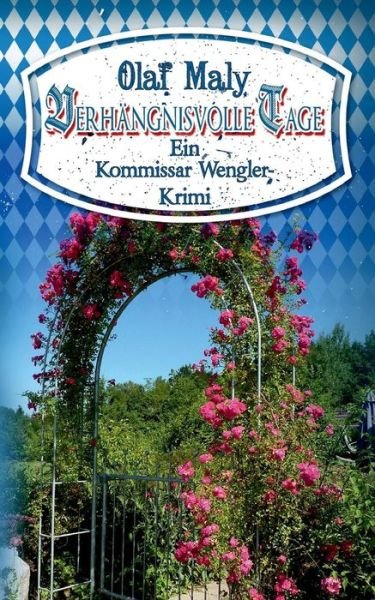 Cover for Maly · Verhängnisvolle Tage (Buch) (2015)