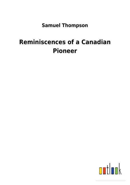 Cover for Thompson · Reminiscences of a Canadian Pi (Book) (2018)
