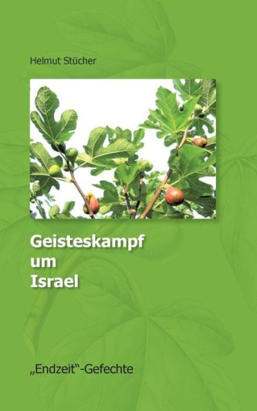 Cover for Helmut Stucher · Geisteskampf Um Israel (Paperback Book) (2019)