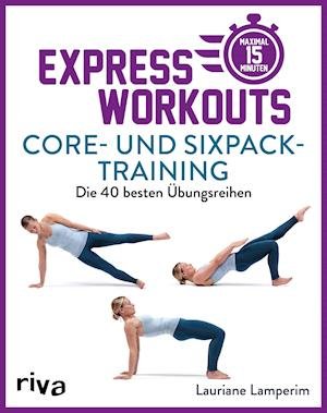 Cover for Lauriane Lamperim · Express-Workouts - Core- und Sixpack-Training (Taschenbuch) (2021)