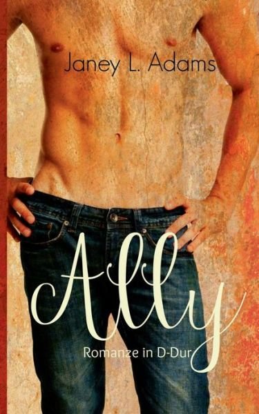 Cover for Adams · Ally - Romanze in D-Dur (Bog) (2016)