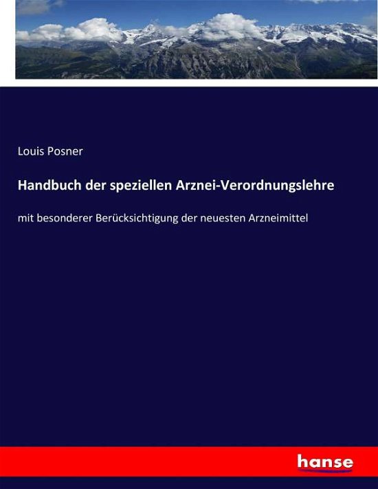 Cover for Posner · Handbuch der speziellen Arznei-V (Buch) (2017)
