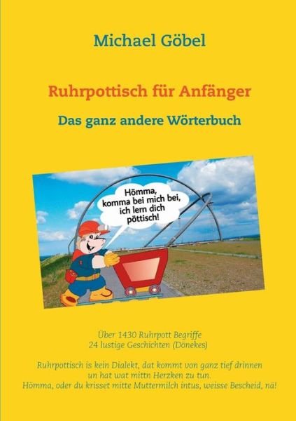 Cover for Göbel · Ruhrpottisch für Anfänger (Buch) (2017)