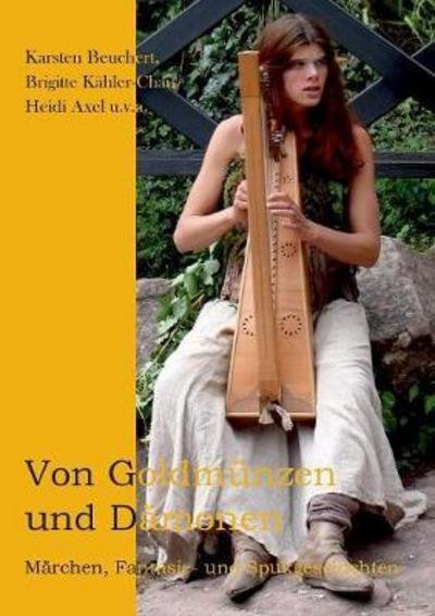 Cover for Kähler-Chau · Von Goldmünzen und Dämonen (Buch) (2017)