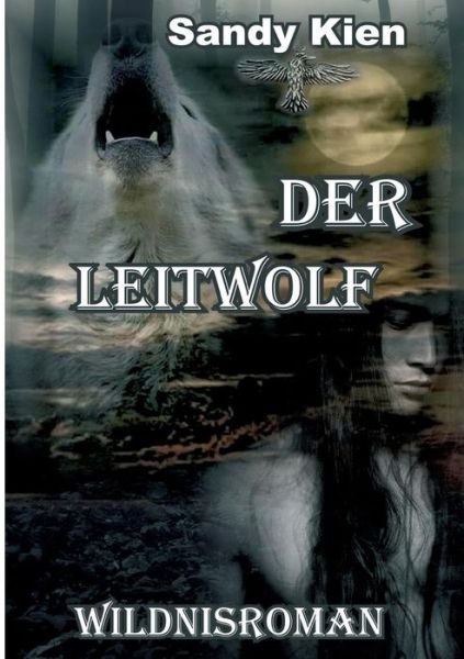 Cover for Kien · Der Leitwolf (Book) (2019)