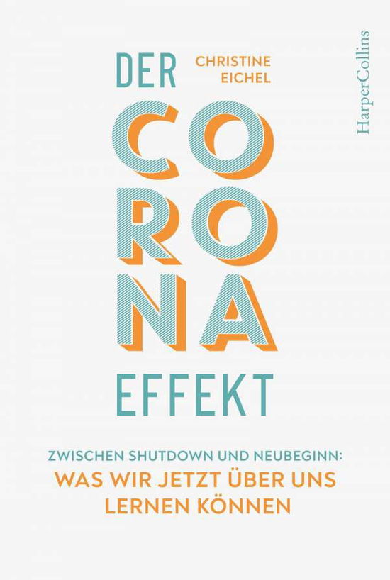 Cover for Christine Eichel · Der Corona-effekt (Book) (2020)