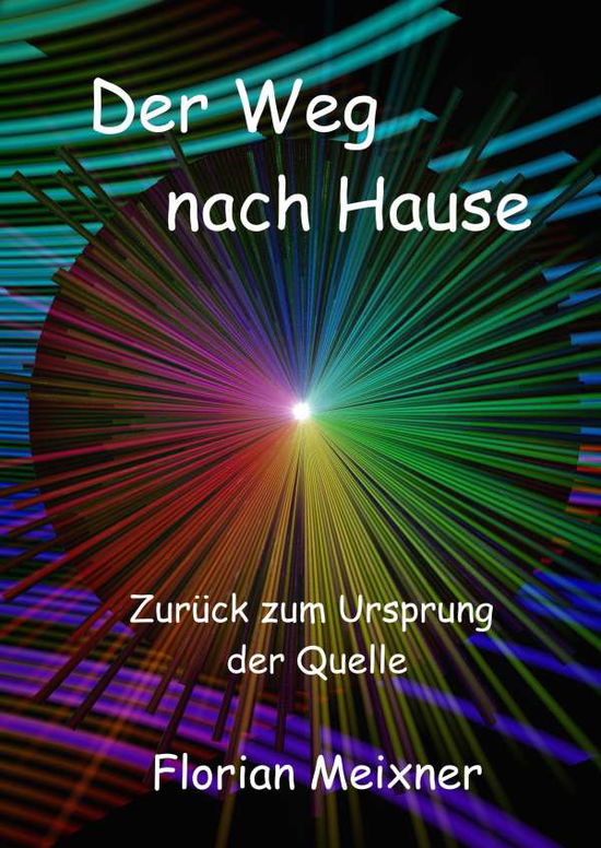 Cover for Meixner · Der Weg nach Hause (Book)