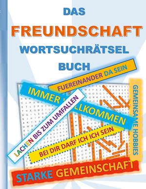 Cover for Brian Gagg · Das Freundschaft WortsuchrÄtsel Buch (Paperback Book) (2021)