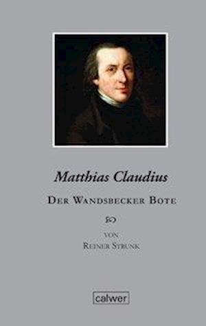 Cover for Reiner Strunk · Matthias Claudius (Hardcover Book) (2014)