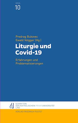 Liturgie und Covid-19 - Predrag Bukovec - Books - Pustet, Friedrich GmbH - 9783791732930 - May 18, 2021