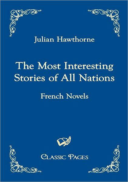 Cover for Julian Hawthorne · The Most Interesting Stories of All Nations (Paperback Book) (2010)