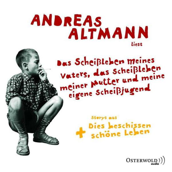 Cover for Andreas Altmann · Altmann:scheiÃŸleben Meines Vaters, (CD)