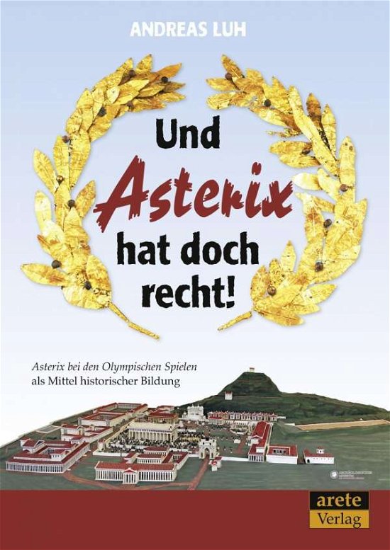 Cover for Luh · Und Asterix hat doch recht! (Book)