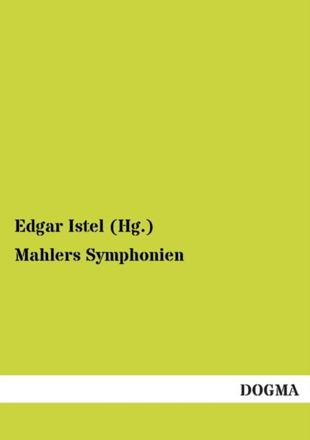 Cover for Istel (Hg ), Edgar · Mahlers Symphonien (Taschenbuch) [German edition] (2012)