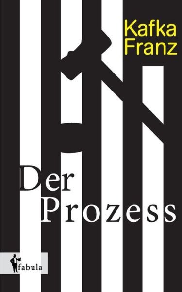Cover for Franz Kafka · Der Prozess (Paperback Bog) (2022)