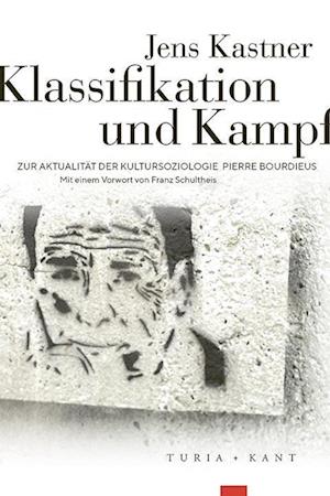 Cover for Kastner Jens · Klassifikation Und Kampf (Book)