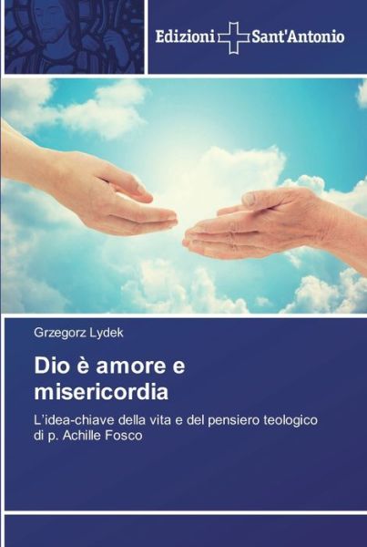 Cover for Lydek · Dio è amore e misericordia (Buch) (2018)