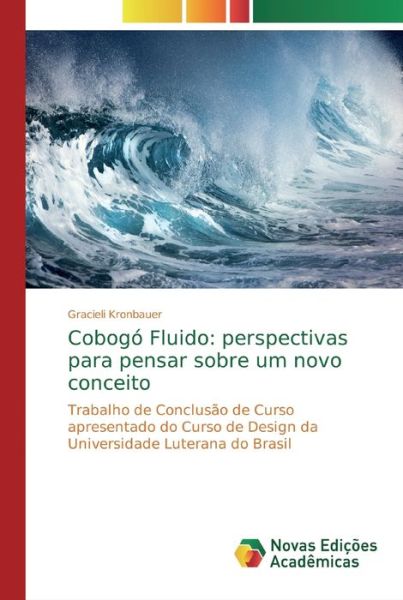 Cover for Kronbauer · Cobogó Fluido: perspectivas p (Bok) (2018)