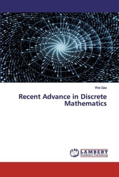 Cover for Gao · Recent Advance in Discrete Mathemat (Bog) (2020)