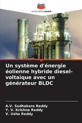 Cover for A V Sudhakara Reddy · Un systeme d'energie eolienne hybride diesel-voltaique avec un generateur BLDC (Paperback Book) (2023)