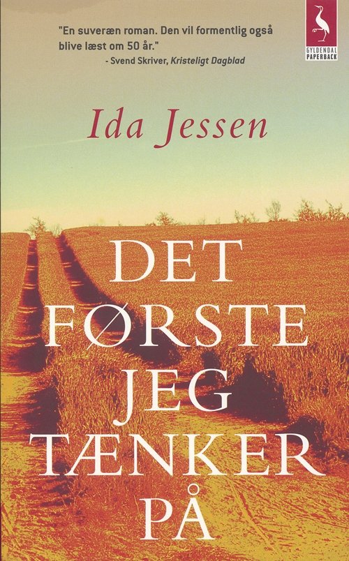 Cover for Ida Jessen · Gyldendals Paperbacks: Det første jeg tænker på (Pocketbok) [2. utgave] (2007)