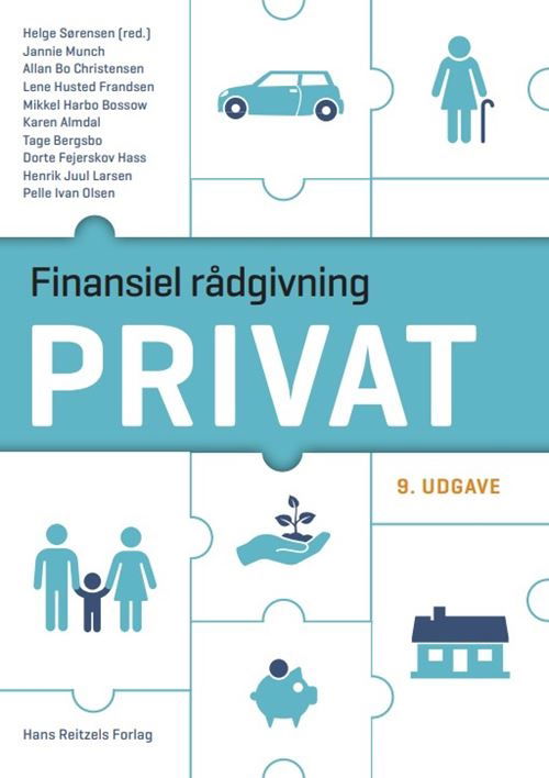 Cover for Jannie Munch; Allan Bo Christensen; Lene Husted Frandsen; Mikkel Harbo Bossow; Helge Sørensen; Karen Almdal; Tage Bergsbo; Dorte Fejerskov Hass; Pelle Ivan Olsen; Henrik Juul Larsen · Finansiel rådgivning - privat (Hæftet bog) [9. udgave] (2025)