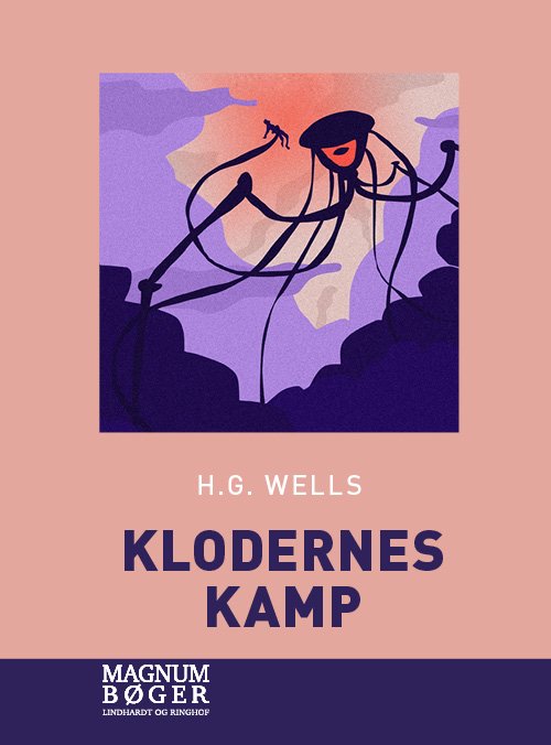 Cover for H.G. Wells · Klodernes kamp (Sewn Spine Book) [2.º edición] (2018)