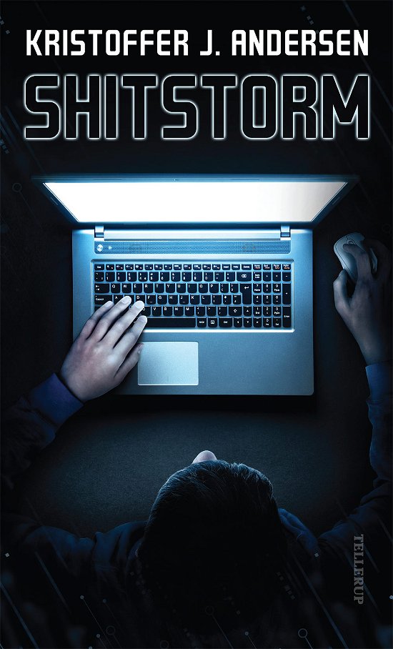 Cover for Kristoffer J. Andersen · Shitstorm (Hardcover Book) [1th edição] (2018)