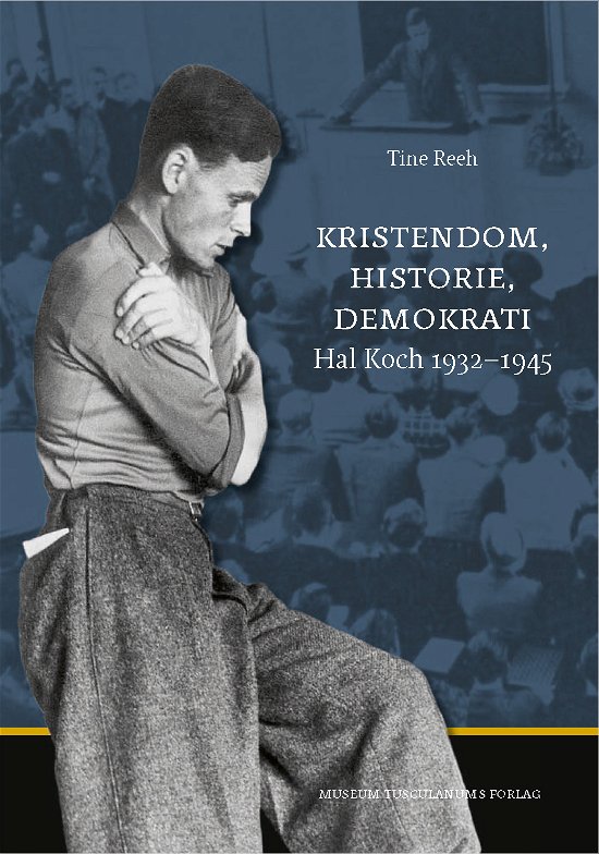 Cover for Tine Reeh · Kristendom, historie, demokrati (Bound Book) [1º edição] [Indbundet] (2012)