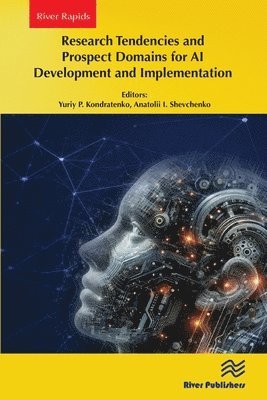 Cover for Yuriy P. Kondratenko · Research Tendencies and Prospect Domains for AI Development and Implementation (Paperback Book) (2024)