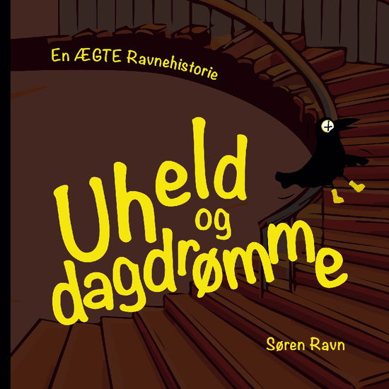 Cover for Søren Ravn; Søren Ravn · Uheld og dagdrømme (Paperback Book) [1st edition] (2025)